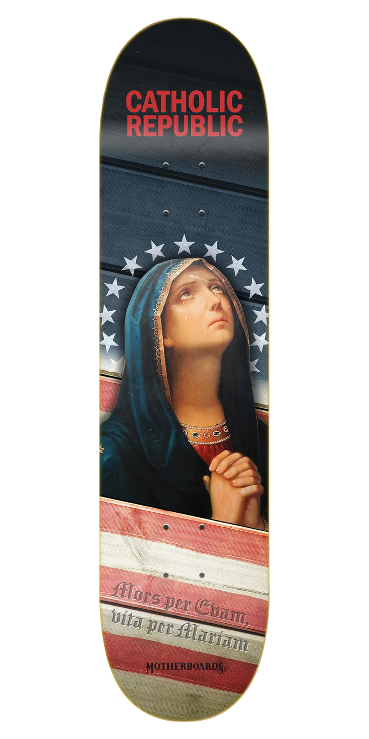 Catholic Republic by Timothy Gordon Skateboard Deck